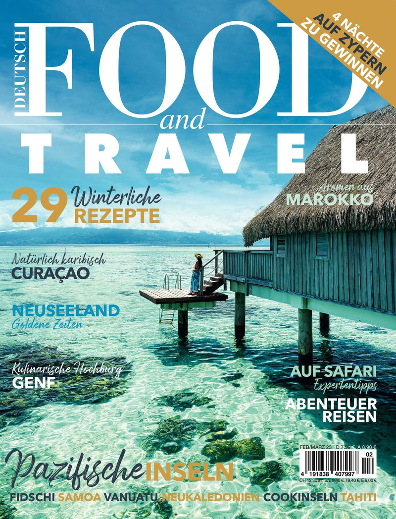 Zeitschrift des Monats... FOOD AND TRAVEL