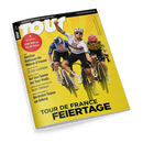 Titelblatt des Radmagazins „Tour“ mit gelbem Hintergrund, zeigt drei männliche Radsportler in Trikots und Helmen auf Rennrädern im Zielmoment, einer mit erhobener Faust. Aufdrucke: „64 Seiten! Extra-Heft zur Tour de France“, „Günstige Radhosen für Männer & Frauen“, „32-Zoll-Laufräder“, „Auf den Spuren der Tour-Profis“, „Team Telekom“, „Die besten Touren am Arlberg“ und Titelzeile „Tour de France Feiertage“.