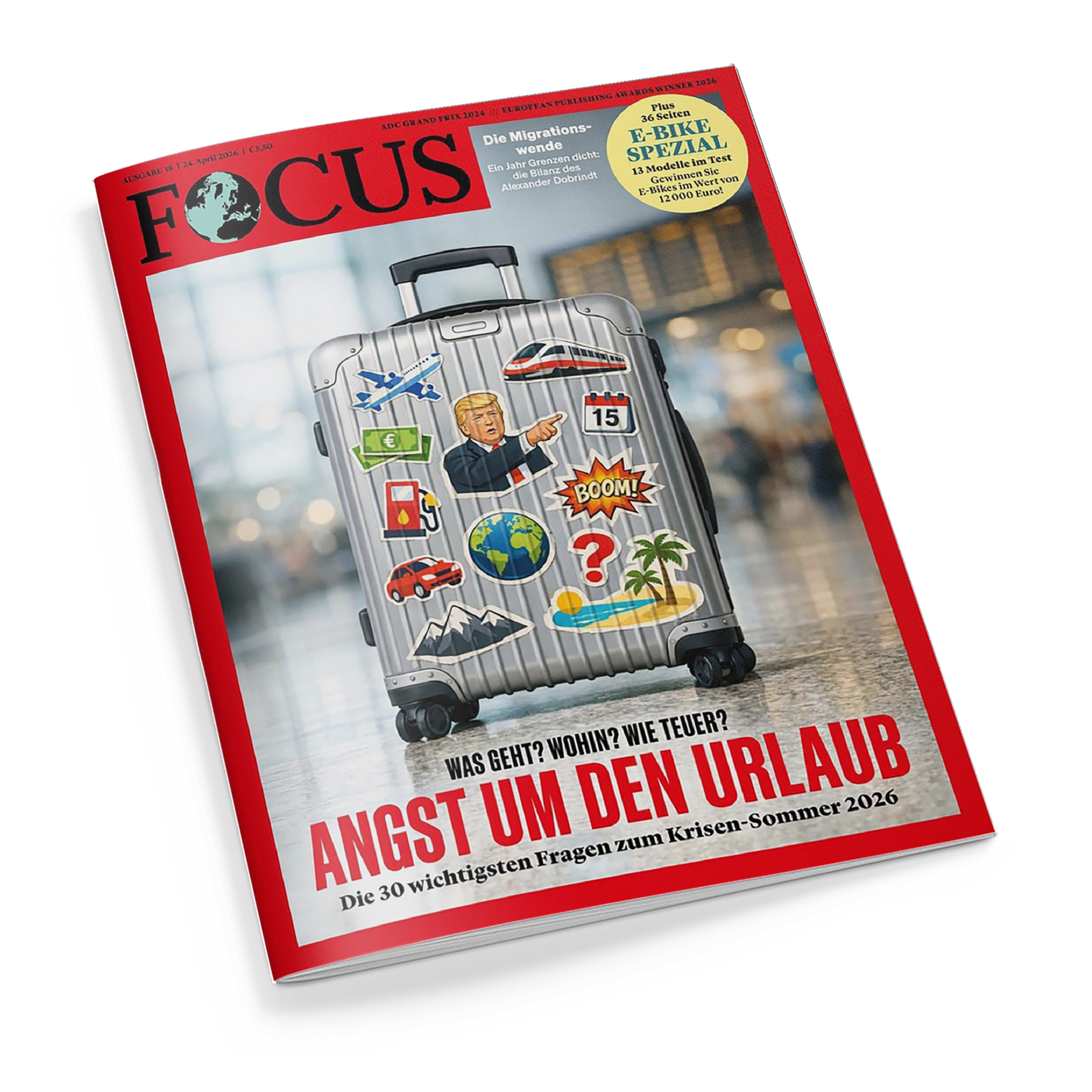 Titelblatt des Magazins „FOCUS“, Ausgabe 18 vom 24. April 2026, mit rotem Rand und silbernem Koffer im Zentrum, bedeckt mit bunten Aufklebern wie Weltkugel, Geldschein, Auto, Palme, Flugzeug, Kalenderblatt „15“ und einer männlichen Figur in Anzug, die mit dem Finger zeigt; Hintergrund unscharf, grauer Boden. Hauptüberschrift: „ANGST UM DEN URLAUB“, Untertitel: „Die 30 wichtigsten Fragen zum Krisen-Sommer 2026“.