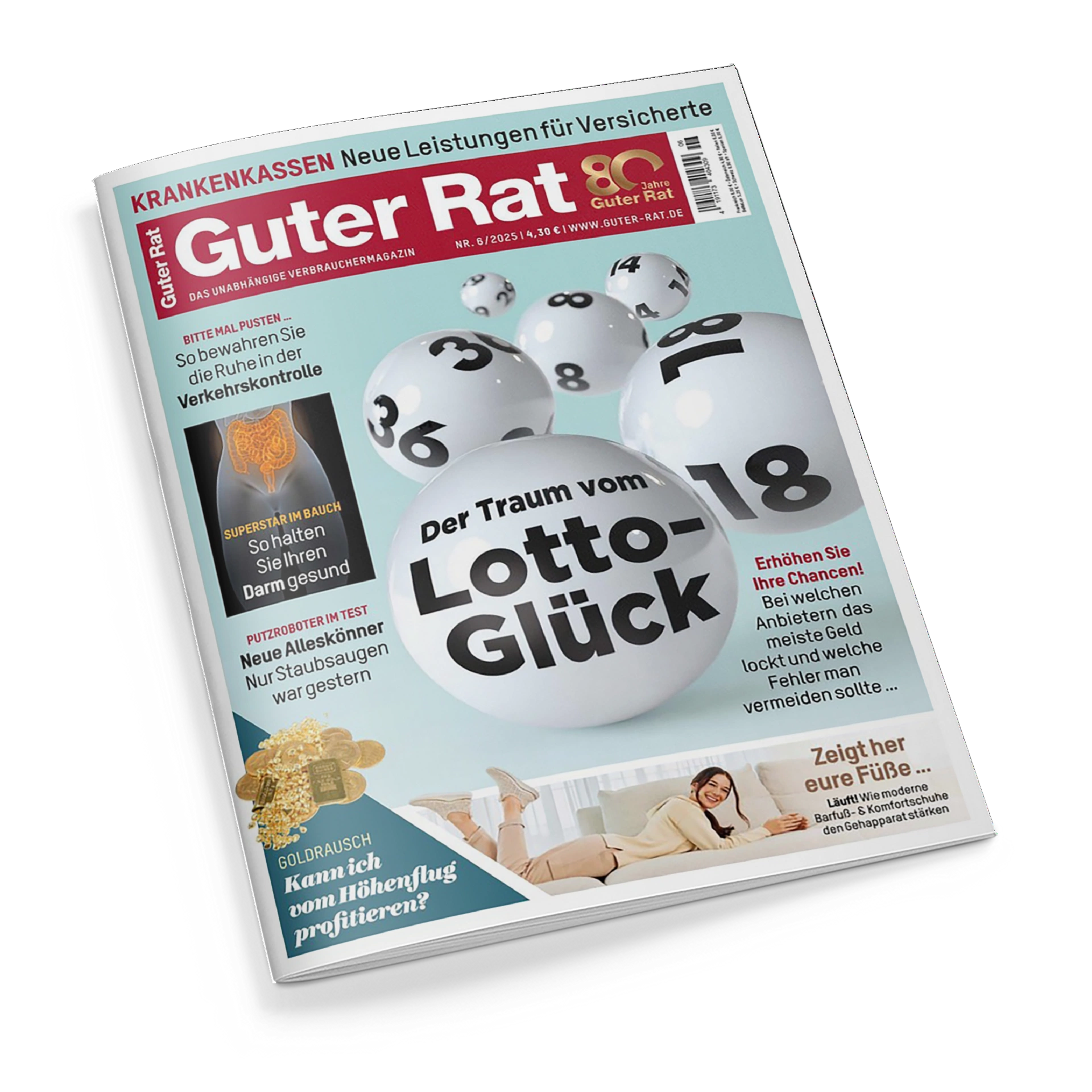 Titelblatt des Verbrauchermagazins „Guter Rat“ mit hellblauem Hintergrund. Im Zentrum große weiße Lottokugeln mit schwarzen Zahlen und der Aufschrift „Der Traum vom Lotto-Glück“. Oben roter Schriftzug „Guter Rat“ und Hinweis „80 Jahre“. Weitere Texte: „Superstar im Bauch – So halten Sie Ihren Darm gesund“, „Neue Alleskönner – Nur Staubsaugen war gestern“, „Kann ich vom Höhenflug profitieren?“ und „Zeigt her eure Füße…“.
