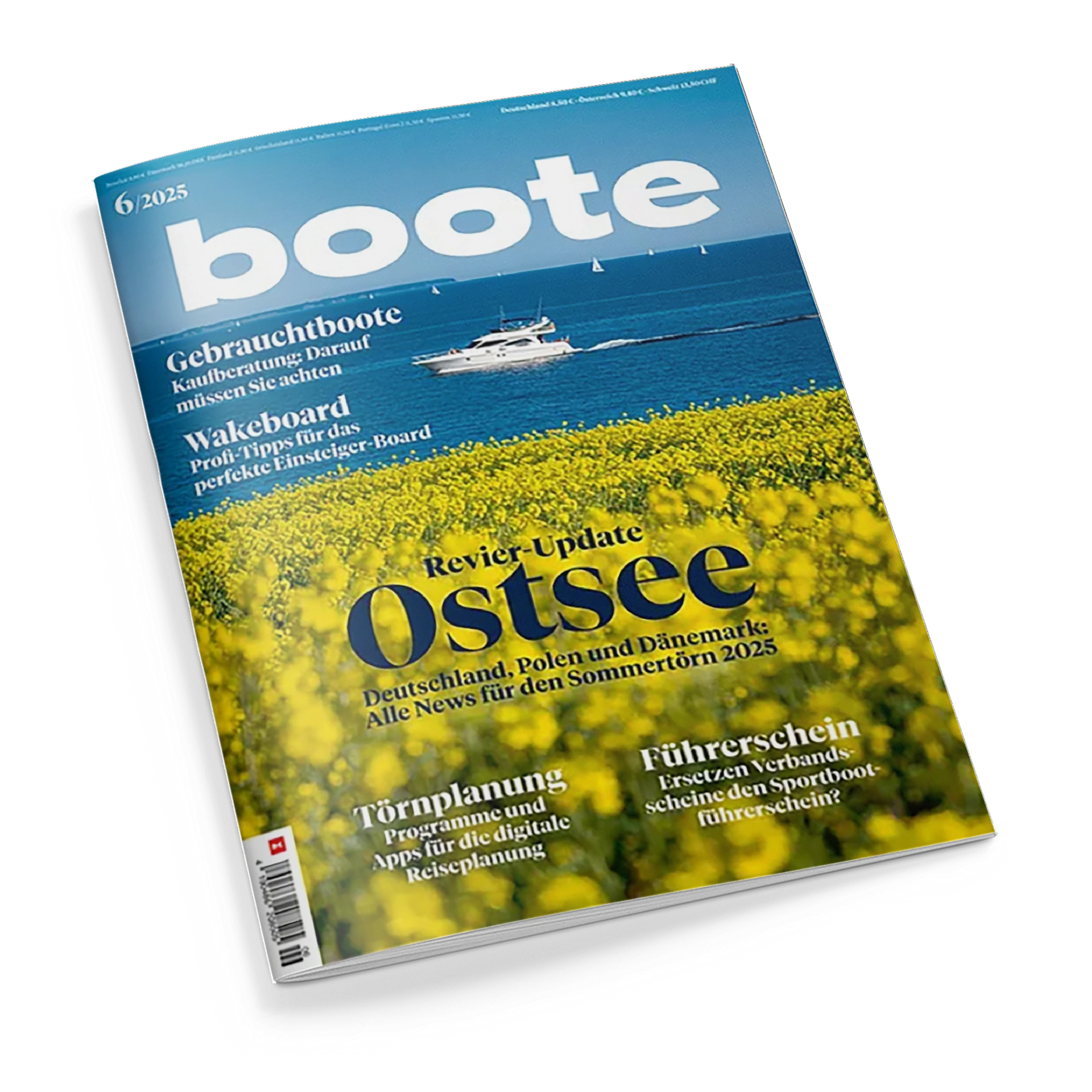 Titelblatt der Zeitschrift „boote“, Ausgabe 6/2025, mit blauem oberen Bereich, auf dem ein weißes Motorboot auf der Ostsee zu sehen ist, und unterem Teil mit gelbem Rapsfeld. Hauptüberschrift „Revier-Update Ostsee“ mit Untertitel „Deutschland, Polen und Dänemark: Alle News für den Sommertörn 2025“. Weitere Texte: „Gebrauchtboote“, „Wakeboard“, „Törnplanung“ und „Führerschein“.