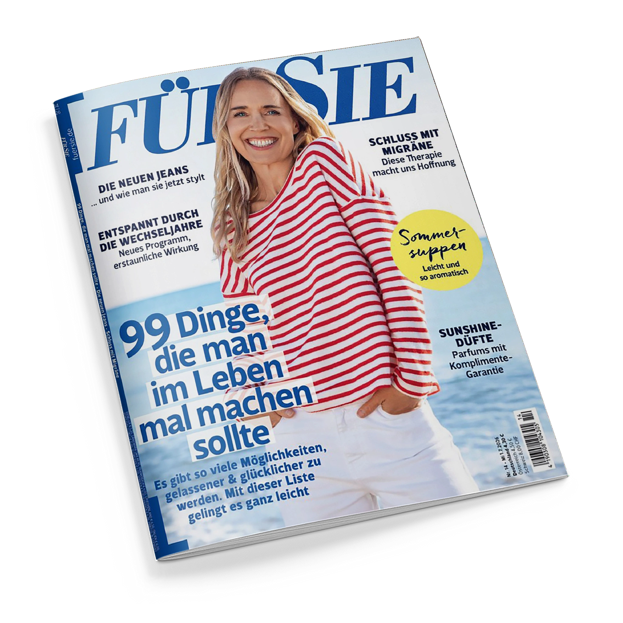 Titelblatt der Zeitschrift „FÜR SIE“ mit einer lächelnden weiblich gelesenen Person in rot-weiß gestreiftem Langarmshirt und weißer Hose vor blauem Hintergrund. Textaufschriften: „99 Dinge, die man im Leben mal machen sollte“, „Die neuen Jeans“, „Entspannt durch die Wechseljahre“, „Schluss mit Migräne“, „Sommersuppen – leicht und so aromatisch“ und „Sunshine-Düfte – Parfums mit Komplimente-Garantie“.