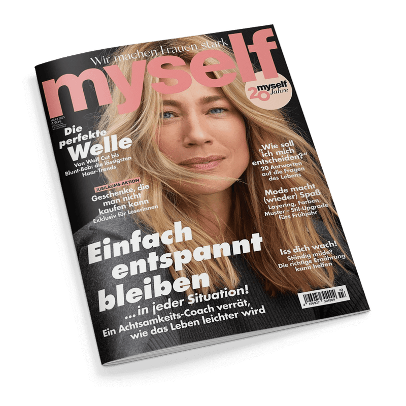 Titelbild der Frauenzeitschrift „myself“ mit großem rosafarbenem Schriftzug „myself“ am oberen Rand, darunter das Gesicht einer blonden Frau mit offenem Haar vor schwarzem Hintergrund; zentrale Schlagzeile: „Einfach entspannt bleiben … in jeder Situation!“, weitere Themen: Haartrends, Entscheidungsfindung, Mode, Ernährung, Jubiläums-Aktion „Geschenke, die man nicht kaufen kann“ sowie „myself 20 Jahre“-Logo in der rechten oberen Ecke.