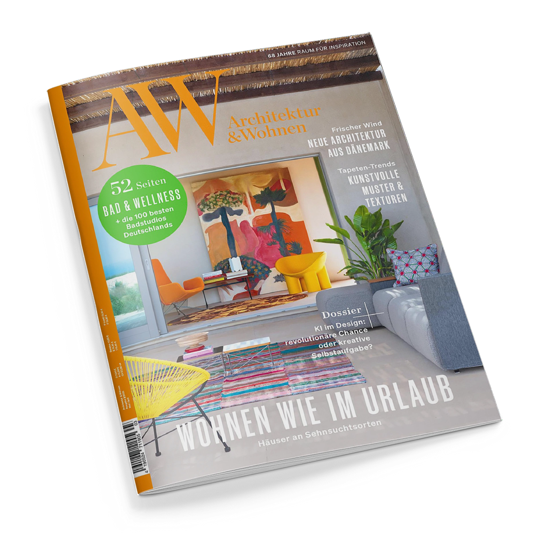 Titelblatt der Zeitschrift „Architektur & Wohnen“ mit orangener Seitenleiste; zentrale Fotoaufnahme eines modern eingerichteten Wohnzimmers mit farbigem Wandbild, gelbem und orangem Stuhl, grauem Sofa, buntem Teppich und Pflanzen. Sichtbare Texte: „52 Seiten Bad & Wellness“, „Neue Architektur aus Dänemark“, „Kunstvolle Muster & Texturen“, „Wohnen wie im Urlaub“, „Häuser an Sehnsuchtsorten“ sowie ein Dossier zu KI im Design.
