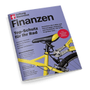 Titelbild der Zeitschrift „Finanzen“ der Stiftung Warentest mit violettem Hintergrund, schwarzem Haupttitel und rotem Logo oben links; im Vordergrund gelbes Fahrrad mit schwarzem Sattel, Kettenschloss und Faltschloss; Texte unter anderem: „Top-Schutz für Ihr Rad“, „Versichern Sie E-Bike und Fahrrad gegen Diebstahl und Verschleiß“, „Börsenturbulenzen“, „Doppelter Haushalt“, „Steuern für Rentner“ und roter Kreis mit Aufschrift „Plus: Die besten Fahrradschlösser“.