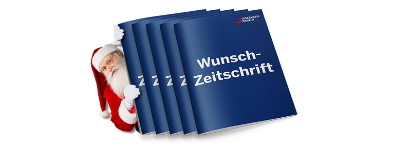 Fünf identische Zeitschriften mit dunkelblauem Umschlag, weißer Aufschrift „Wunsch-Zeitschrift“ in der Mitte und Logo mit dem Schriftzug „LESERKREIS DAHEIM“ oben rechts; die Zeitschriften liegen leicht fächerförmig versetzt. Am linken Rand schaut ein Weihnachtsmann hinter den Zeitschriften hervor.