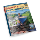Titelblatt der Zeitschrift „Bauen & Renovieren“ mit dem Schriftzug in Rot und Blau auf gelbem Hintergrund. Eine Frau und ein Mann montieren gemeinsam ein Photovoltaikpanel auf einem Hausdach, im Hintergrund grüne Hügel und weiße Einfamilienhäuser. Textausschnitte: „Sonnige Zeiten“, „Mit Photovoltaik: Klima schützen und Geld sparen“, Themen u. a. Sonnenschutz, Heizungstechnik, Bodenbeläge und Dachschiebefenster.
