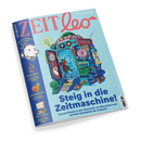 Titelbild des Kindermagazins „ZEIT Leo“ mit hellblauem Hintergrund. Zentral eine bunte Illustration einer Zeitmaschine mit vielen Hebeln, Anzeigen und einem offenen Portal, in das ein Kind mit Rucksack tritt. Überschrift: „Steig in die Zeitmaschine! Besuch Kinder in der Steinzeit, im alten Rom und auf dem Spielplatz der Zukunft.“ Linker Rand mit blauer Spalte, Figur „Greg“ und Themen: „Große Reise“, „Lass wachsen!“, „Tief im Meer“.