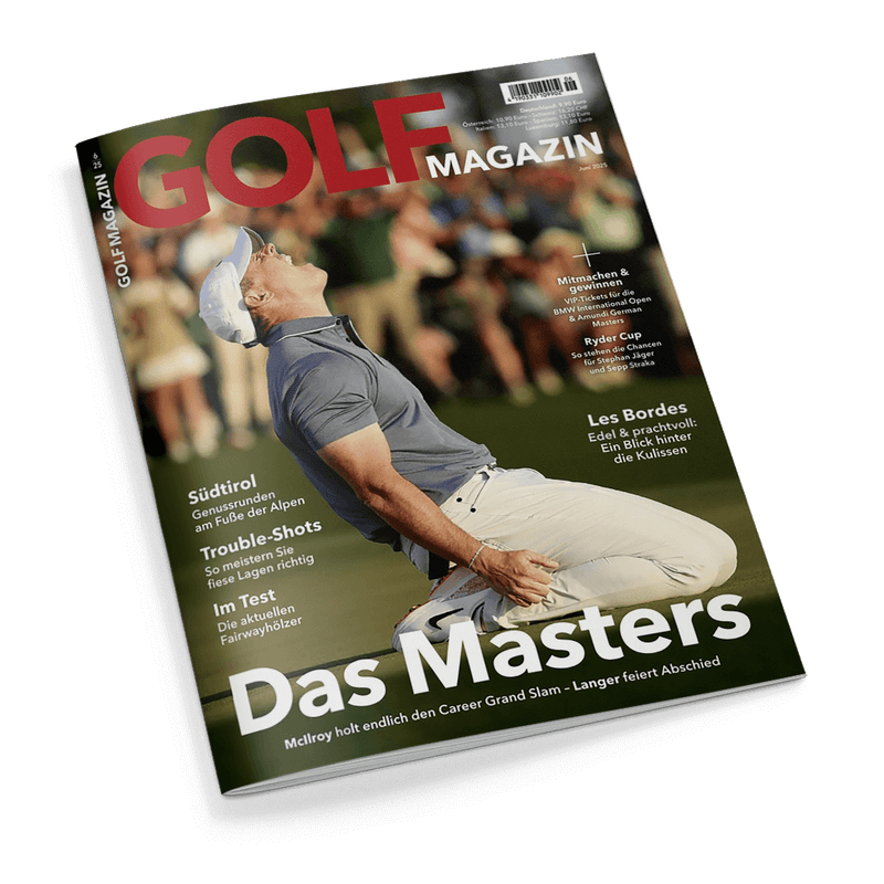 Titelbild des „GOLF MAGAZIN“, Ausgabe 6/2025, zeigt einen jubelnden männlichen Golfer im hellblauen Poloshirt und weißer Hose auf grünem Rasenplatz im Profil, mit zurückgelegtem Kopf und weißem Cap. Schlagzeilen u. a.: „Das Masters – McIlroy holt endlich den Career Grand Slam“, „Südtirol – Genussrunden am Fuße der Alpen“, „Trouble-Shots“, „Im Test – Die aktuellen Fairwayhölzer“, „Mitmachen & gewinnen“, „Ryder Cup“, „Les Bordes“.