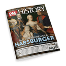 Titelbild der Zeitschrift „P.M. HISTORY“, Ausgabe 02/2025; zentrale Abbildung zeigt drei historische Personen in höfischer Kleidung vor dunklem Hintergrund, mittig eine Frau in barockem Kleid, flankiert von zwei Männern in Rüstung bzw. Uniform; Haupttitel: „Auf den Spuren der Habsburger – Eine Dynastie im Zentrum von Europas Geschichte“; weitere Themen: „Kleine Eiszeit“, „Scharf oder süß“, „Traumfabrik“, „Albertus Seba“, sichtbarer Barcode unten rechts.